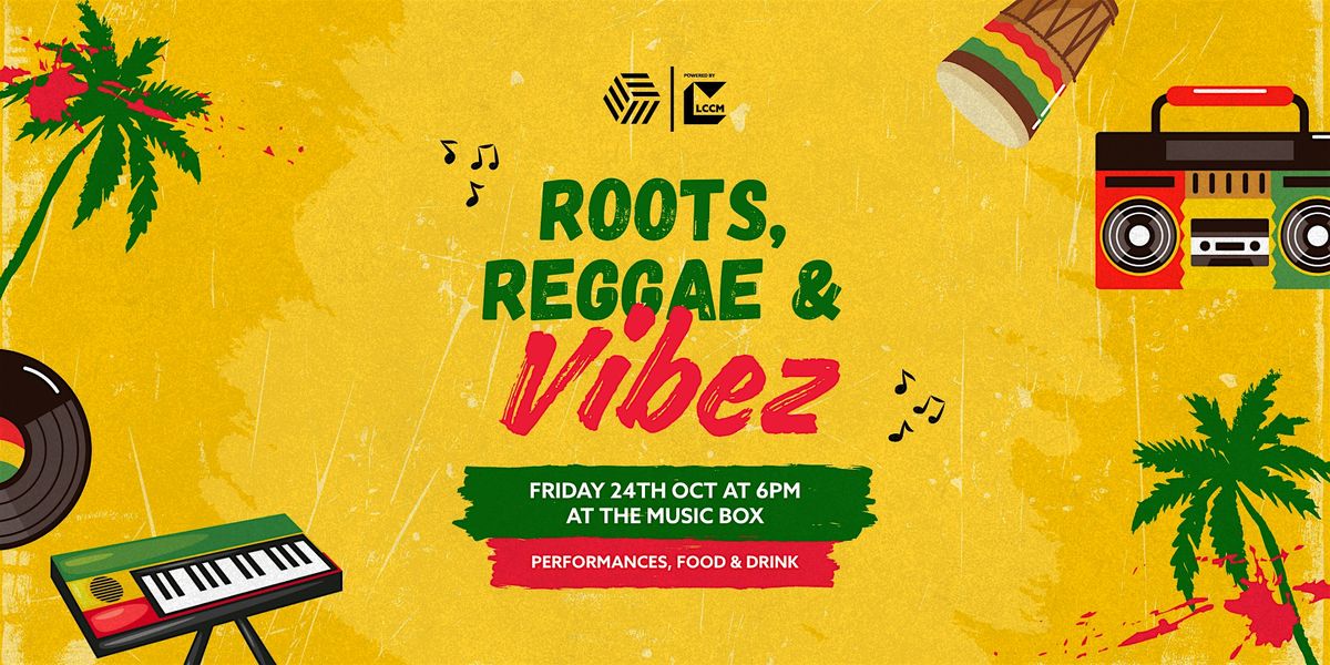 Roots, Reggae & Vibes