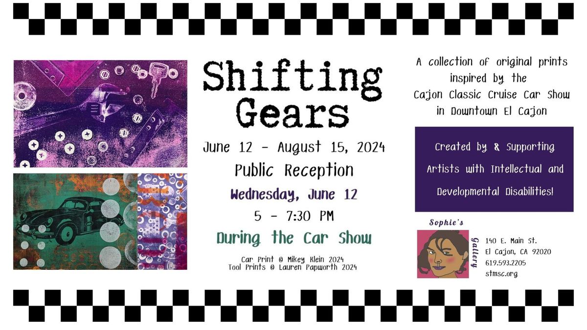 Sophie's Gallery Show - Shifting Gears 