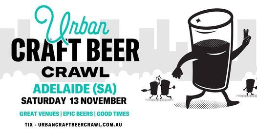 Urban Craft Beer Crawl - Adelaide (SA)