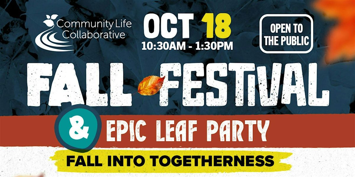 Fall Festival & Epic Leaf Party