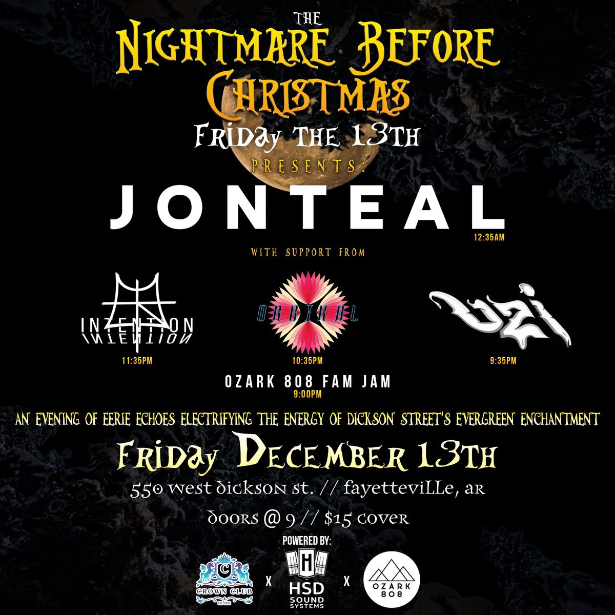 Ozark 808 Presents: The Nightmare Before Christmas on Friday the 13th featuring Jonteal