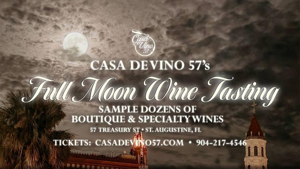 Casa de Vino 57's Full Moon Wine Tasting