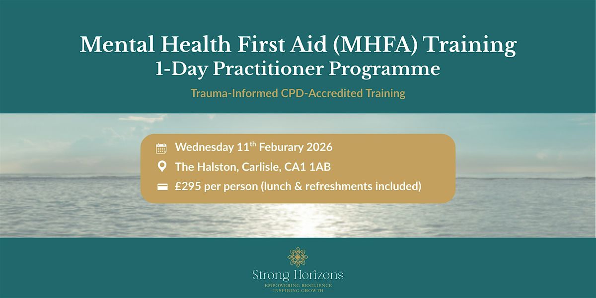 Trauma-Informed Mental Health First Aid (MHFA) Practitioner Programme