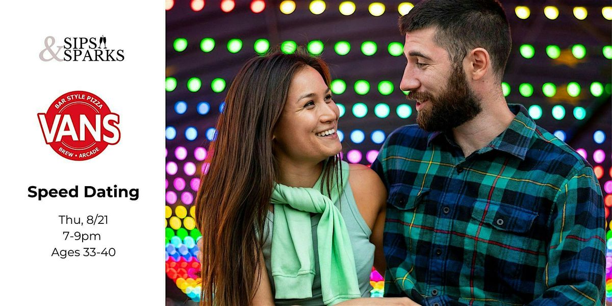 Speed Dating Ages 33-40 in Danbury, CT at VANS Bar Style Pizza