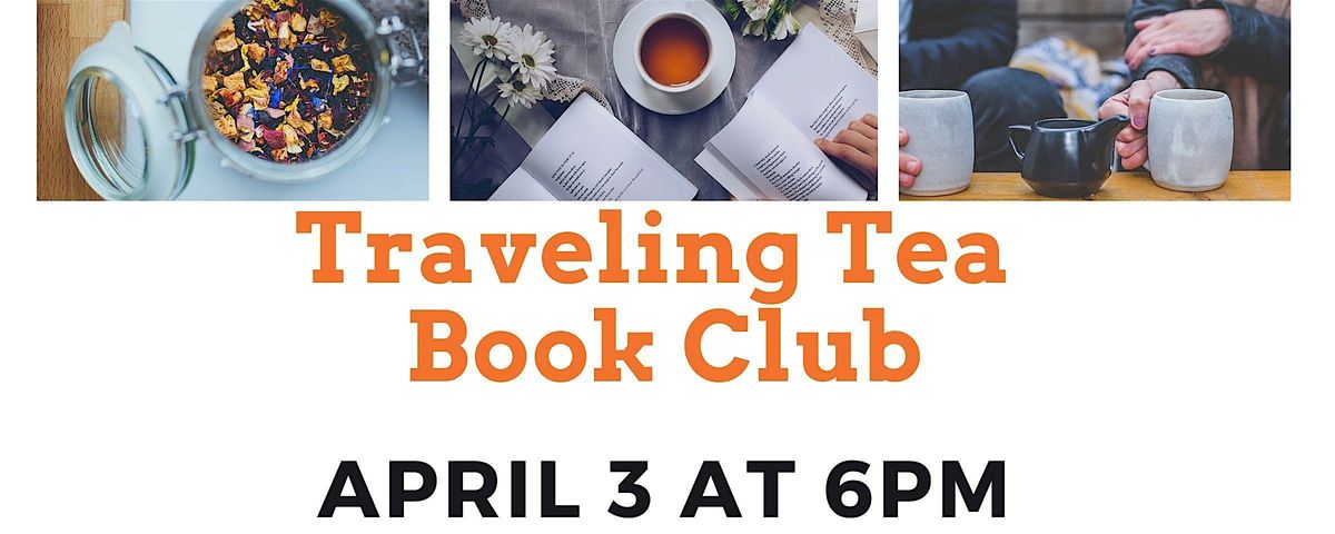 Traveling Tea Book Club (Adult Program)