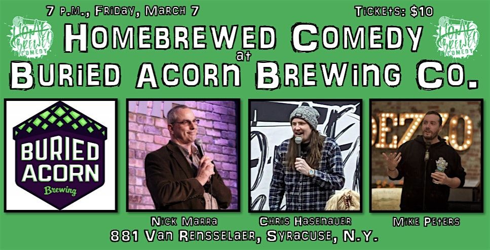 Homebrewed Comedy at Buried Acorn Brewing Company