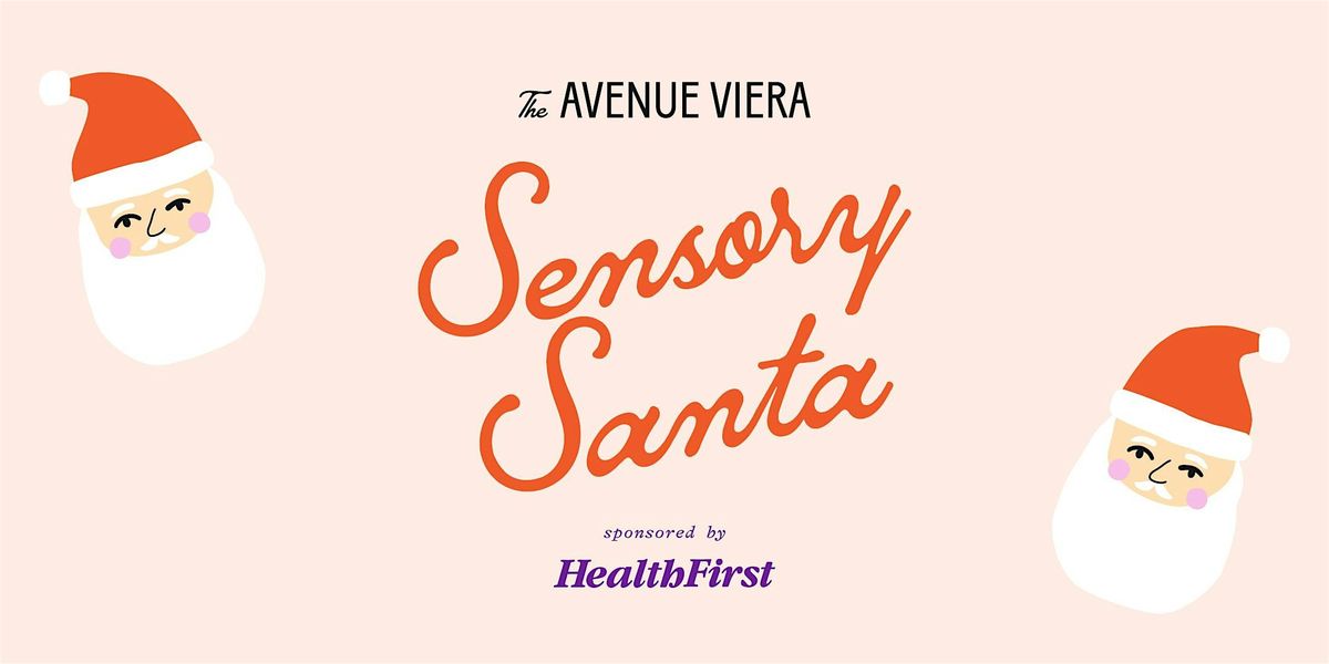 Sensory Santa Visits at The Avenue Viera sponsored by Health First