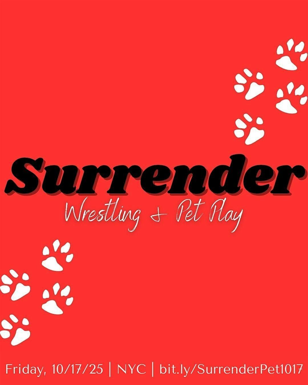 Surrender: Wrestling and Pet Play (A K!nky Wrestling Party)