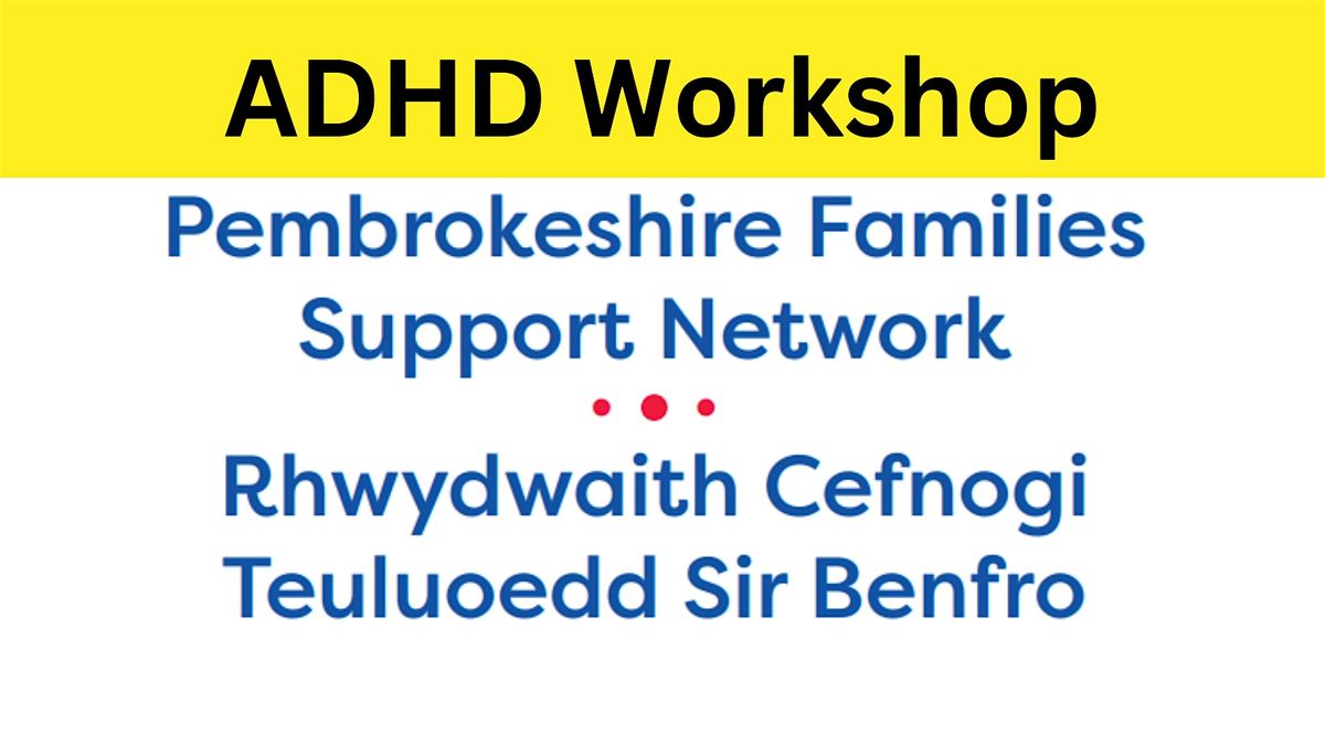 ADHD Workshop