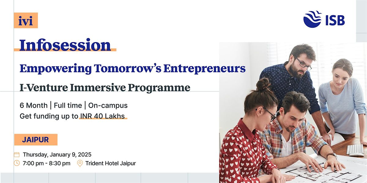 ivi Info Session | Empowering Tomorrow's Entrepeneurs | Jaipur-Jan 9, 2025