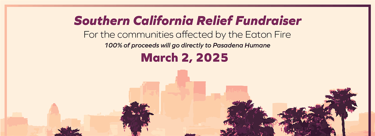 Southern California Relief Fundraiser