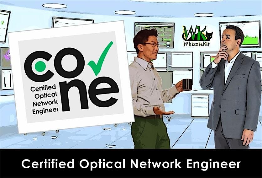Certified Optical Network Engineer(CONE) - November
