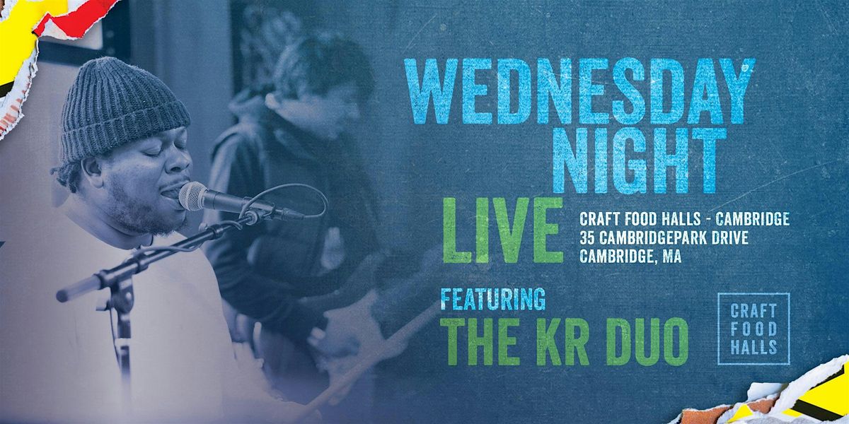 Wednesday Night Live Music with The KR Duo