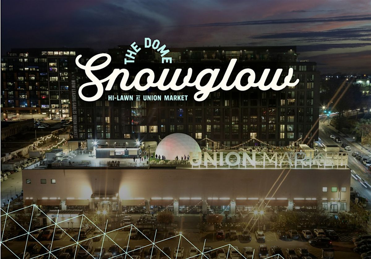 New Year's Eve @ Hi Lawn's The Dome | Snowglow