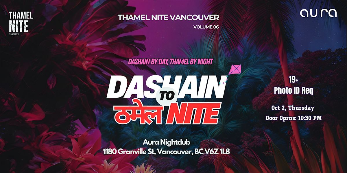 Thamel Nite Vancouver Vol 06 Dashain Special
