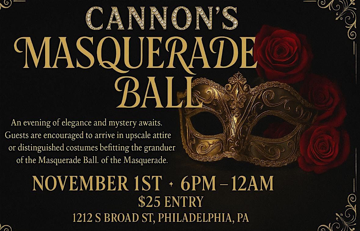 Cannon\u2019s Masquerade Ball