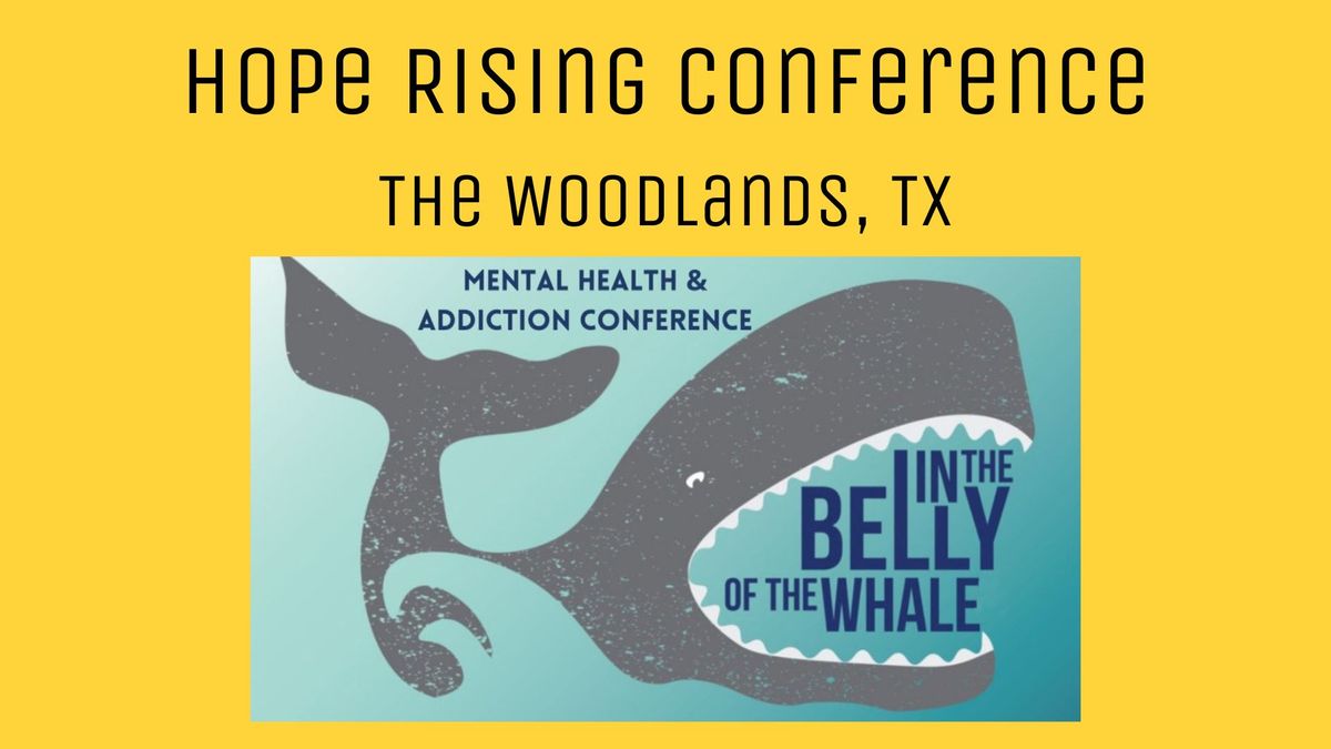 Hope Rising Conference - The Woodlands TX