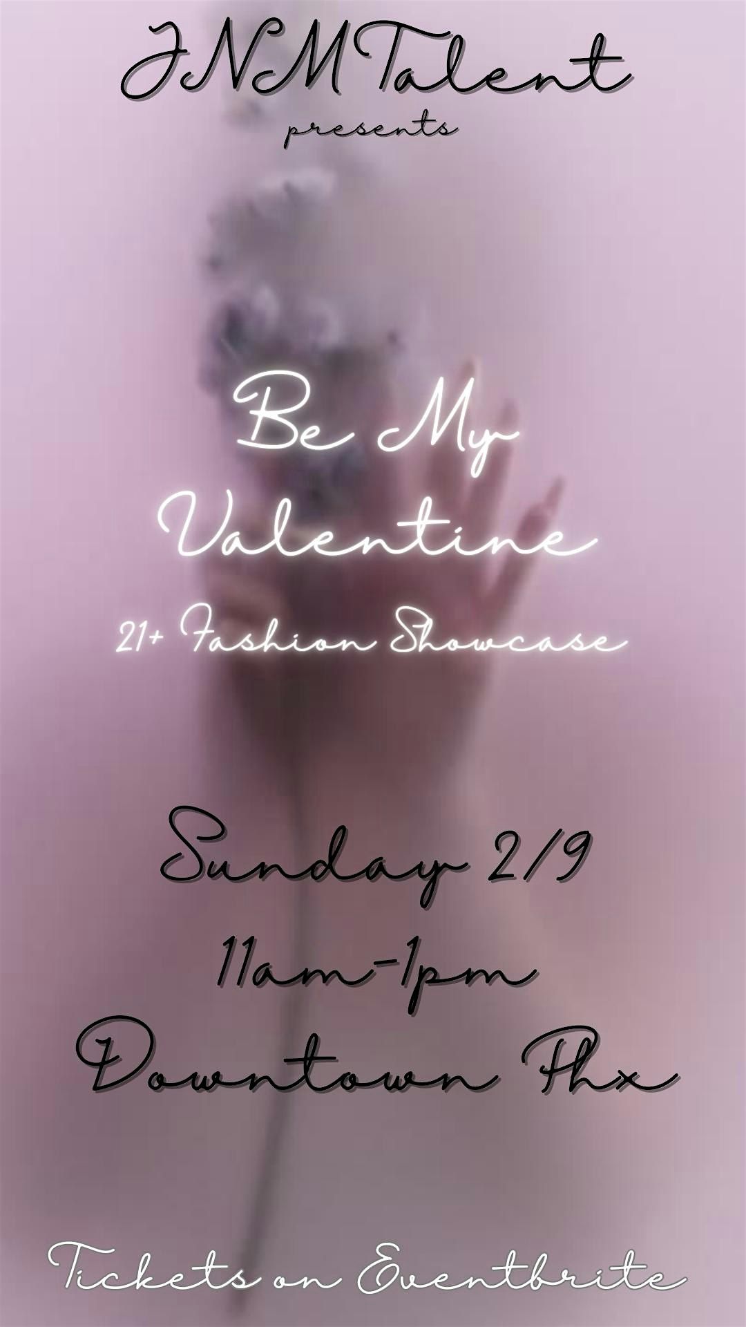 JNM Talent 3rd Annual Be My Valentine Fashion Showcase