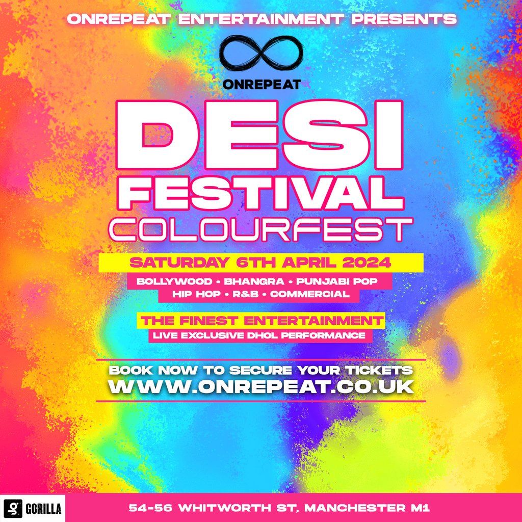 The Manchester Desi Festival: Colourfest Special
