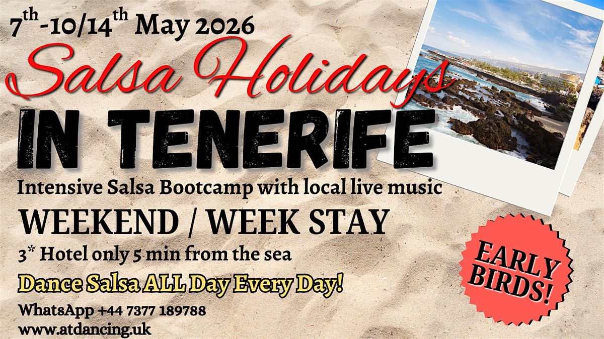 Salsa Holidays in Tenerife 7-10\/14th May 2026