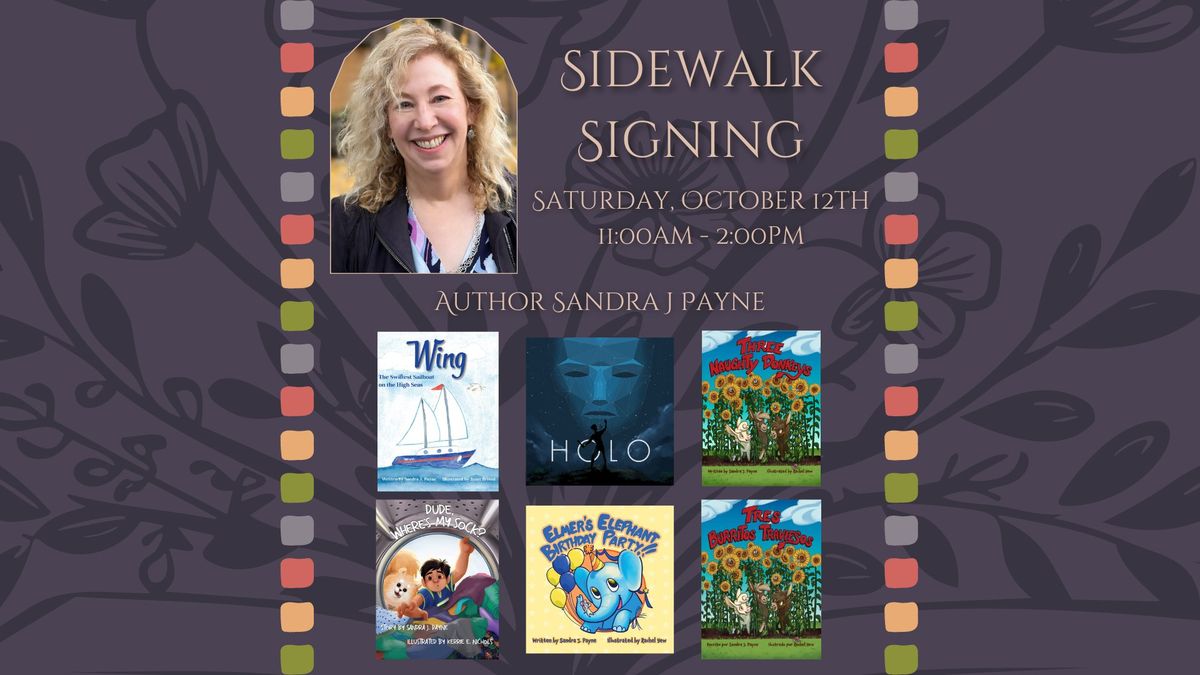 Sidewalk Signing with Sandra J Payne