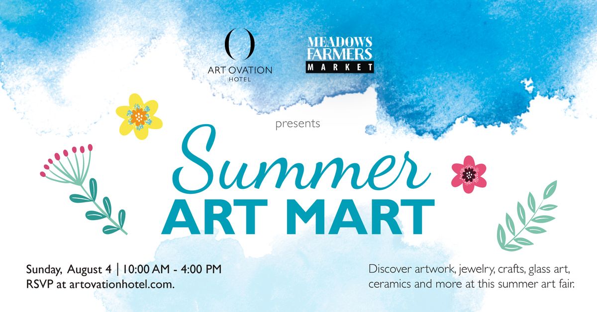 Summer Art Mart @ Art Ovation Hotel ?