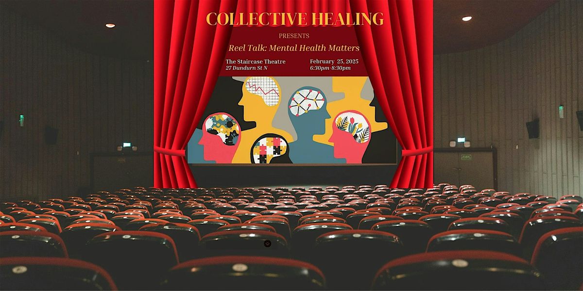 Collective Healing - Monthly Mental Health Film Screening