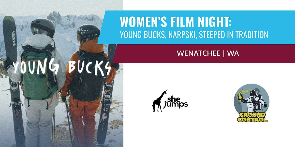 SheJumps x Ground Control | Women's Film Night | WA