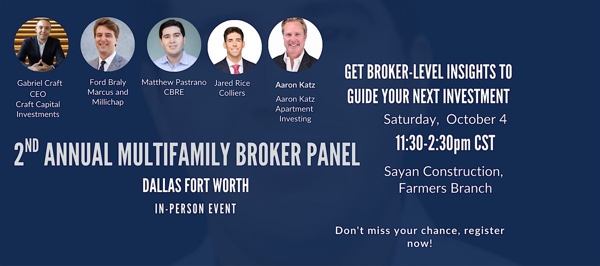 Dallas Fort Worth 2nd Annual Multifamily Broker Panel