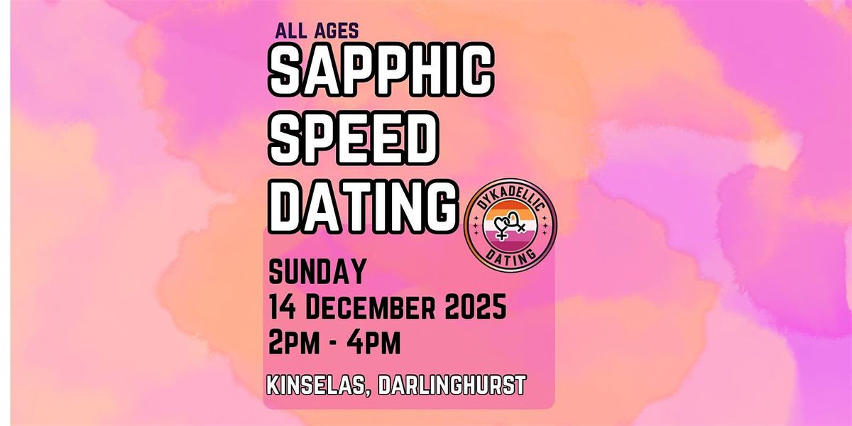 Dykadellic -Sapphic Speed Dating