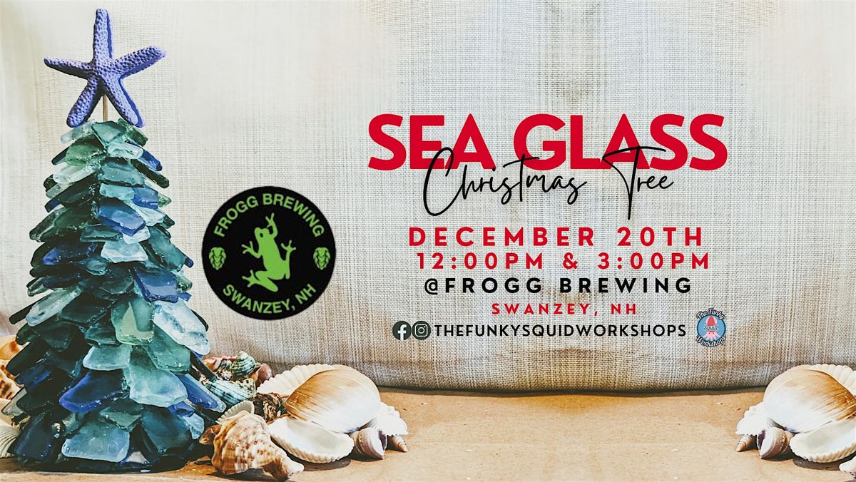 DIY Sea Glass Christmas Tree at Frogg Brewing