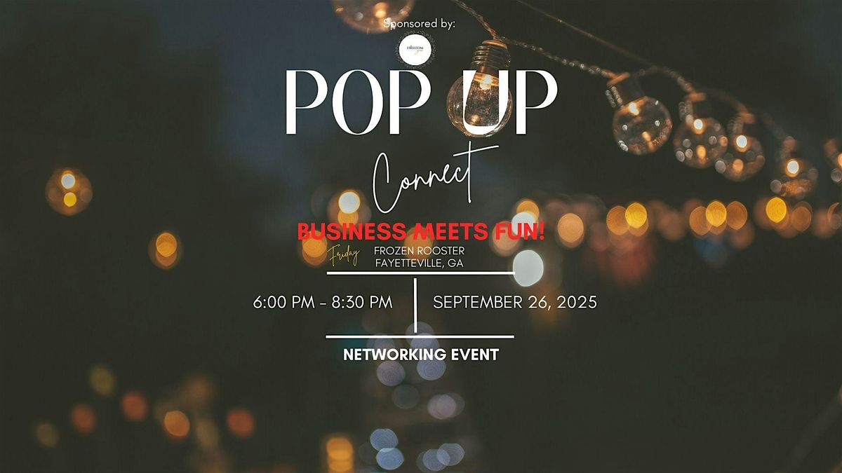 POP-UP CONNECT: Where Business Meets Fun