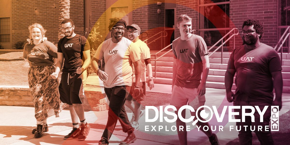 UAT Discovery Expo: August 8th