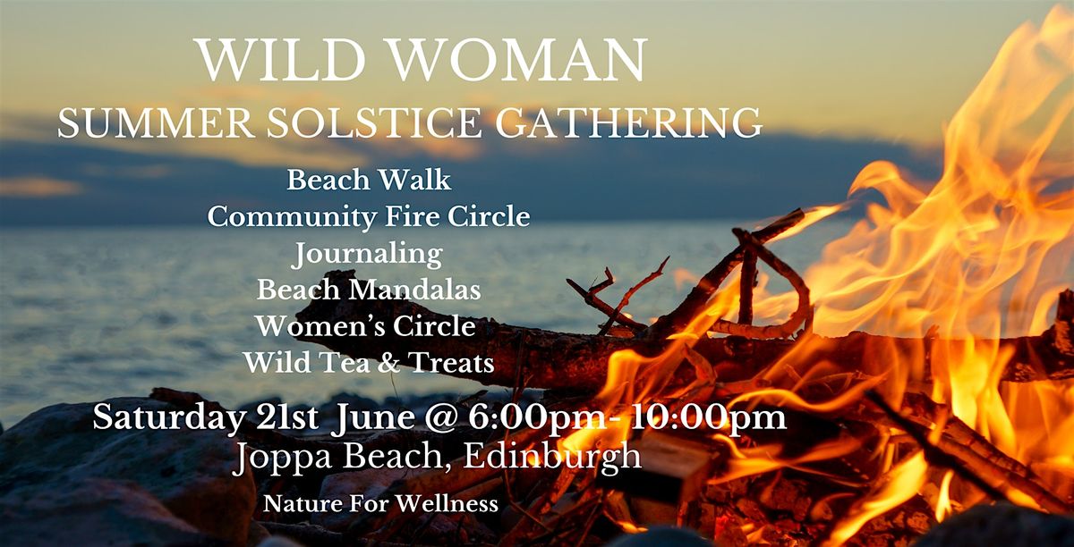 Wild Woman Summer Solstice Gathering