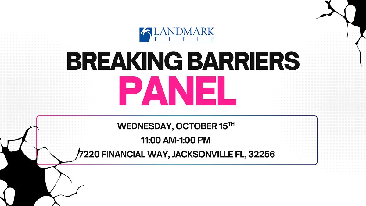 Breaking Barriers Panel