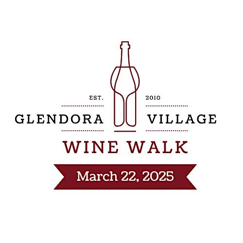 15th Annual Glendora Wine Walk 2025