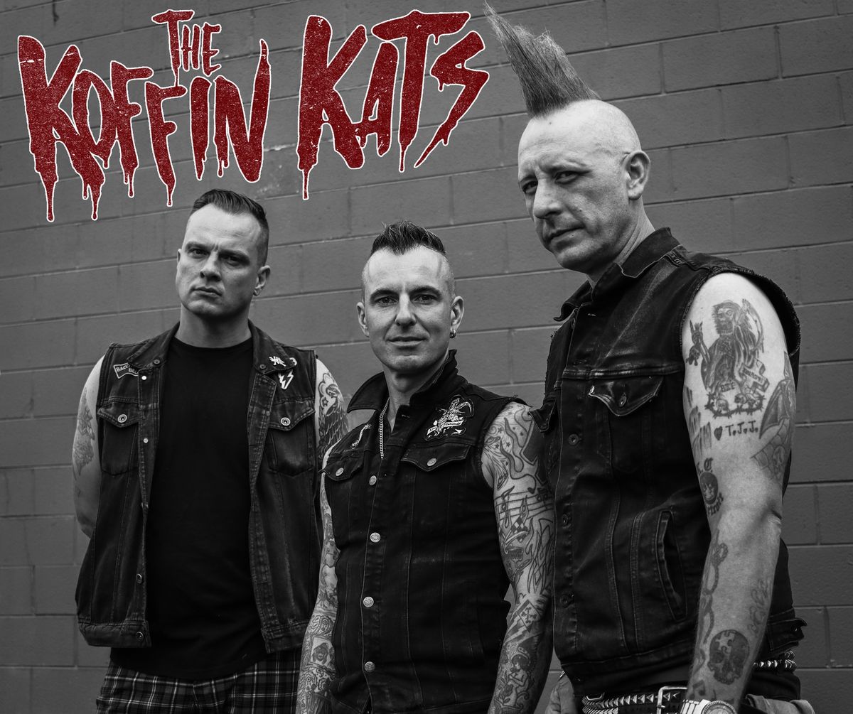 The Koffin Kats plus support