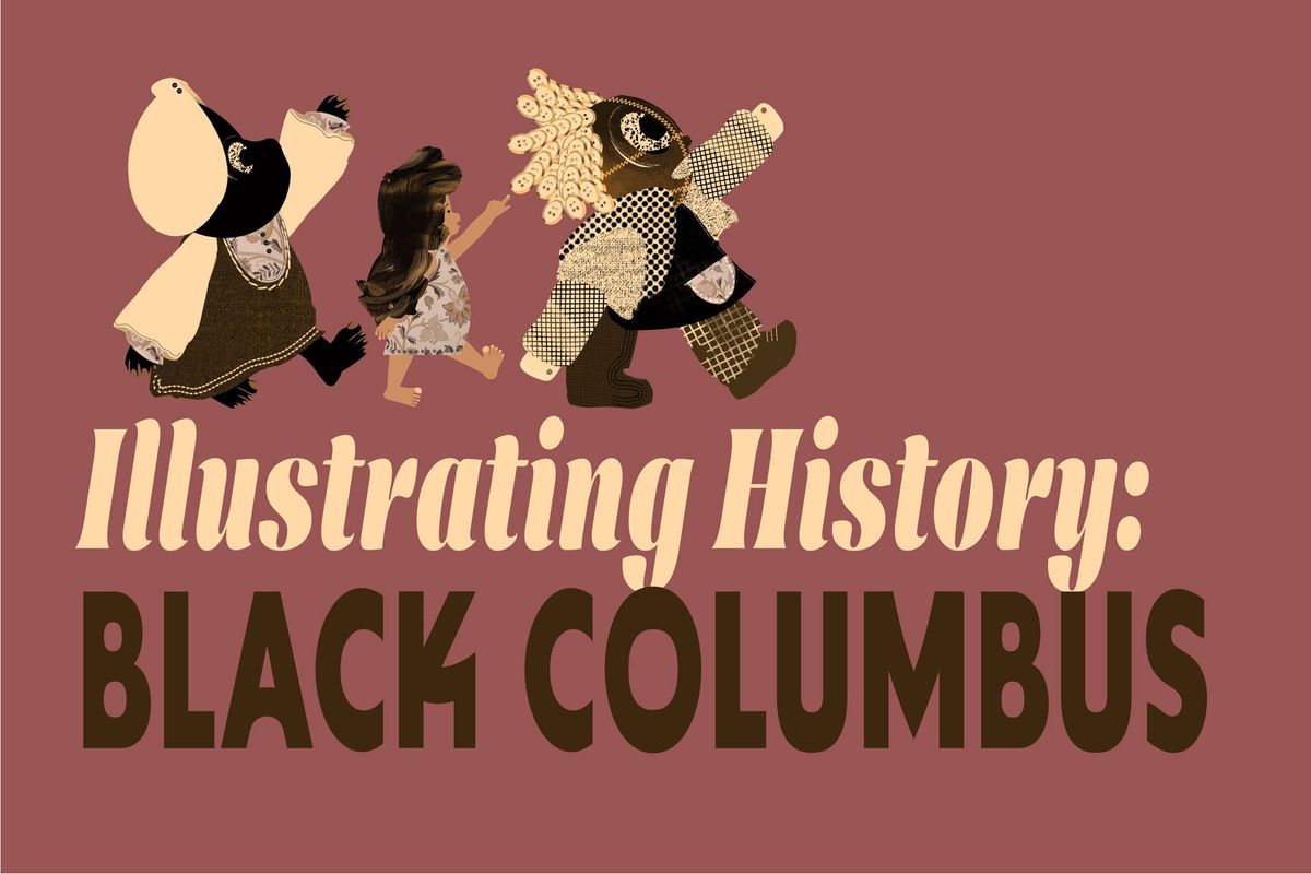 Illustrating History: Black Columbus