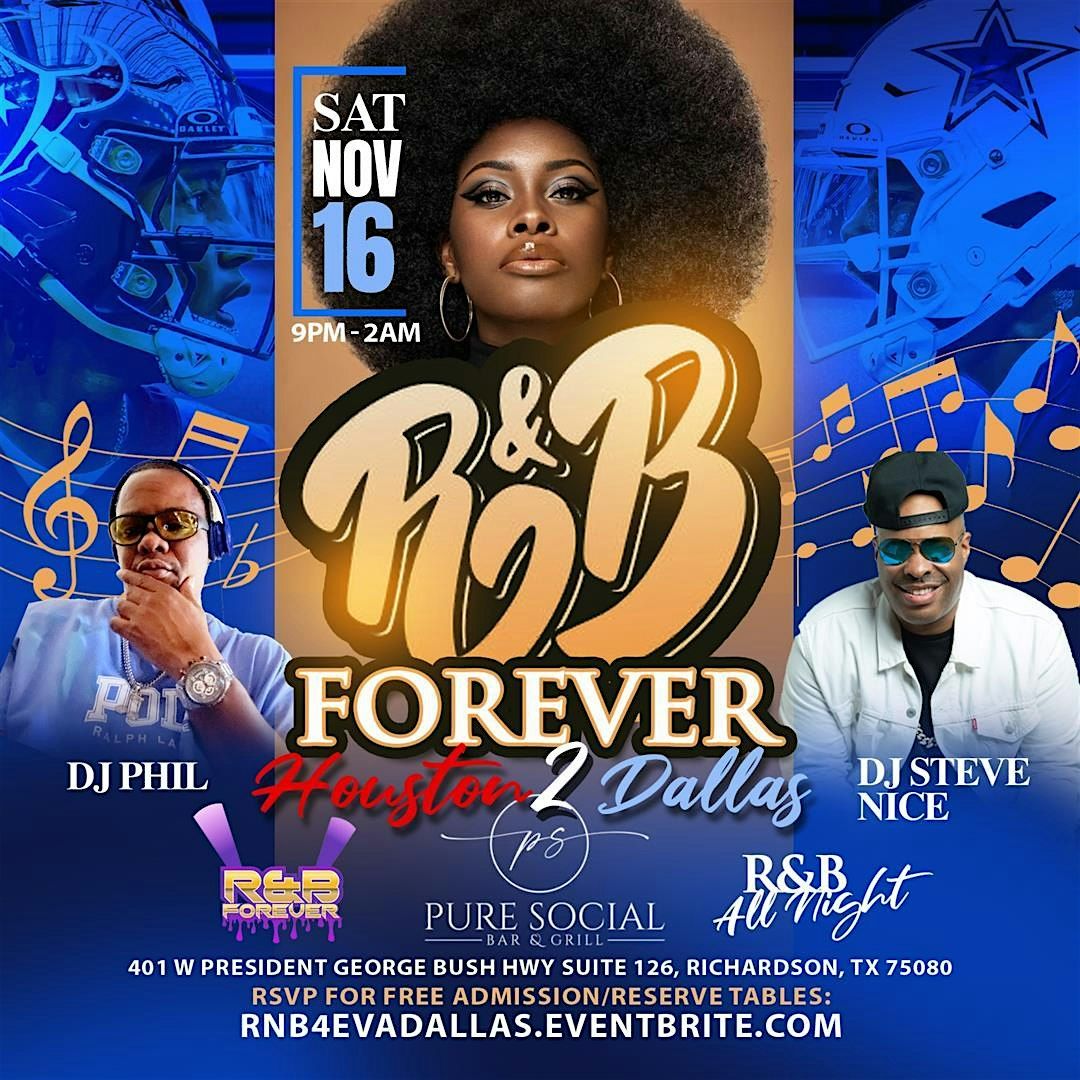 R&B FOREVER - HOUSTON -2- DALLAS