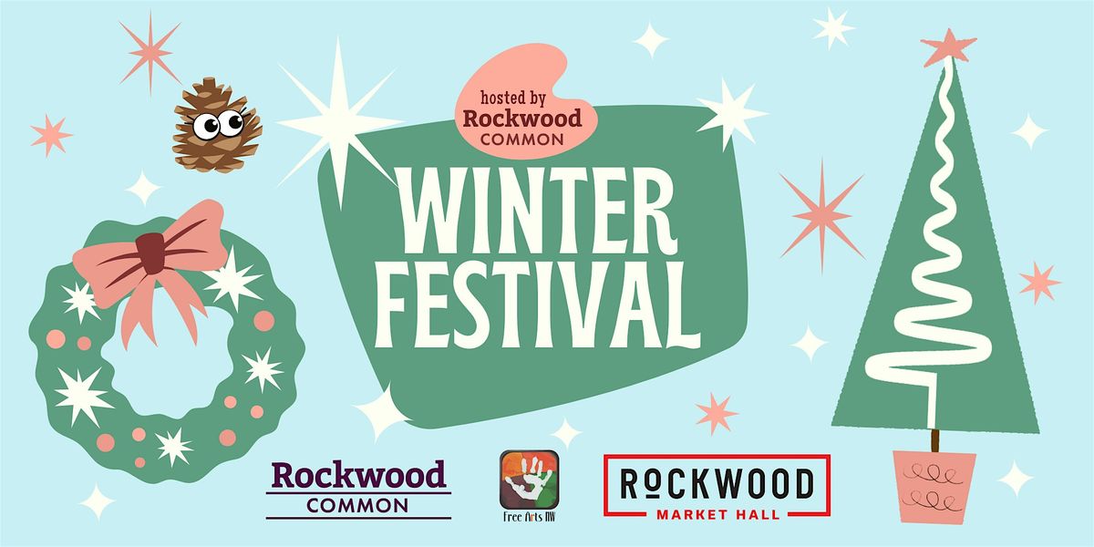 Winter Festival (Wreath Making, Tree Lighting, Kids Crafts & Activities)