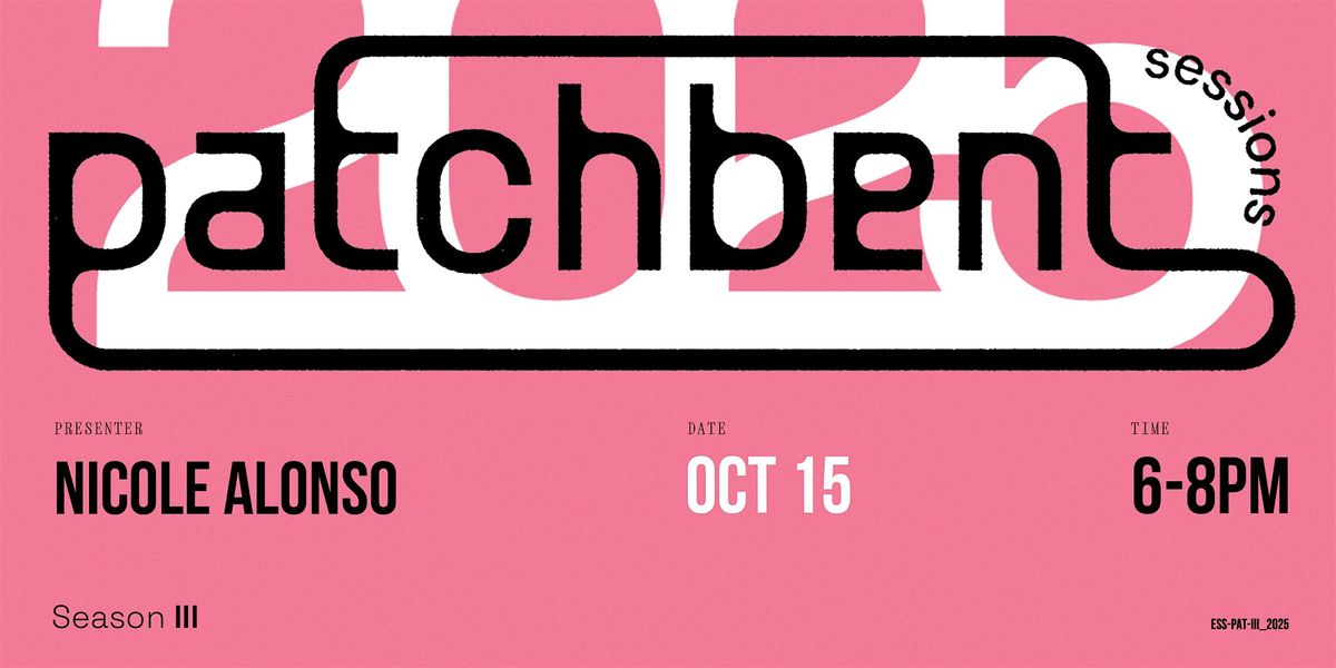 Patchbent Session: Nicole Alonso