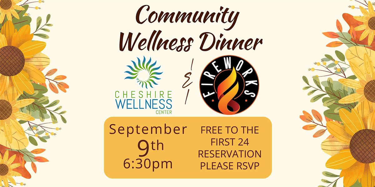 Keene Community Wellness Dinner