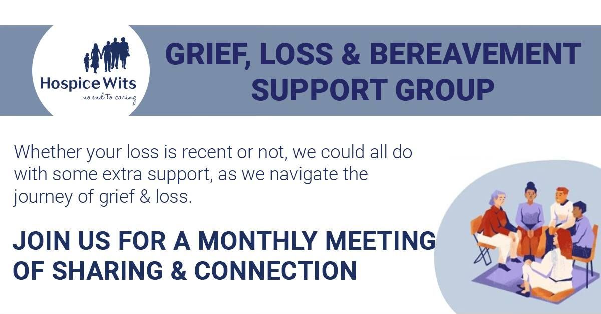 GRIEF, LOSS & BEREAVEMENT SUPPORT GROUP