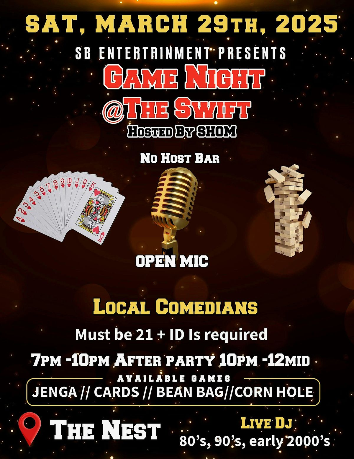 OPEN MIC - GAME NIGHT - LIVE COMEDY SNOW - LIVE DJ