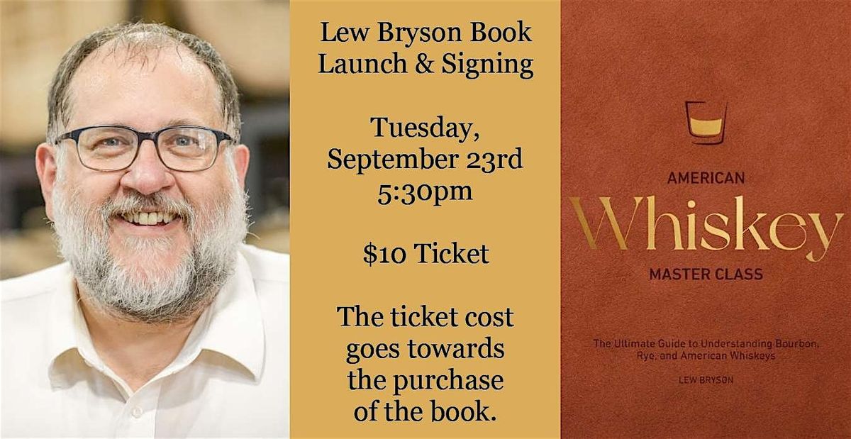 Lew Bryson Book Launch & Signing
