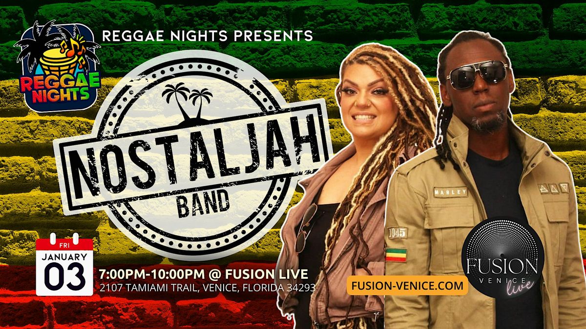 Reggae Nights Featuring Nostaljah