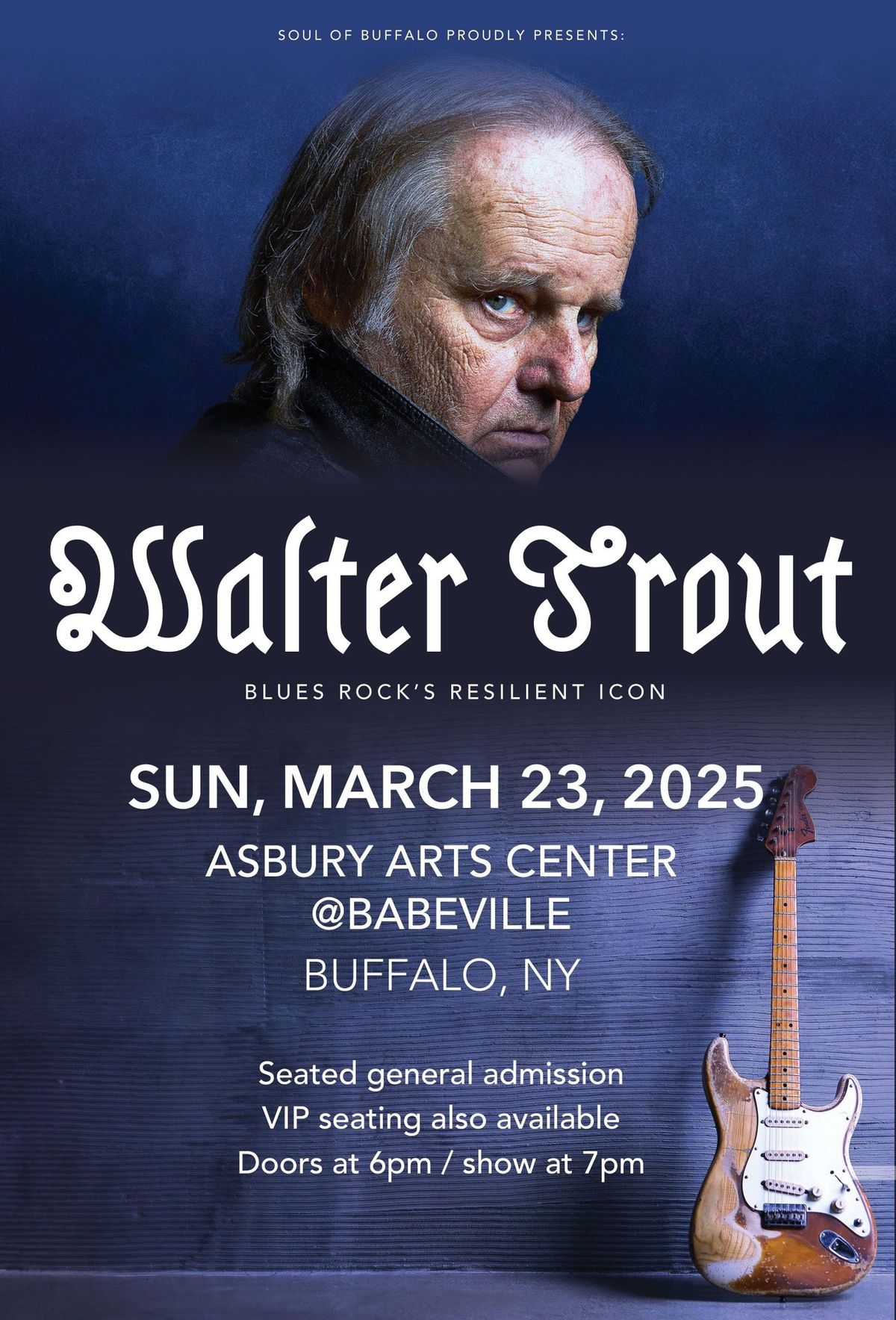 WALTER TROUT live in Asbury Hall, Buffalo, NY | Sun MARCH 23, 2025!