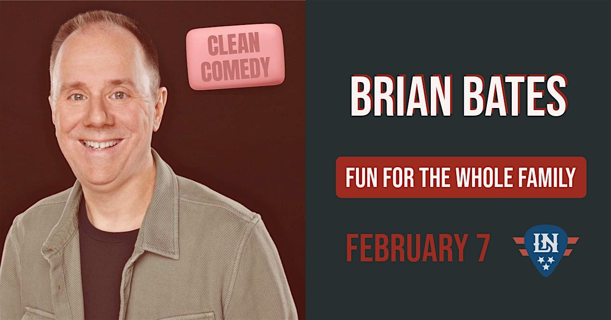 Comedian Brian Bates LIVE at Little Nashville