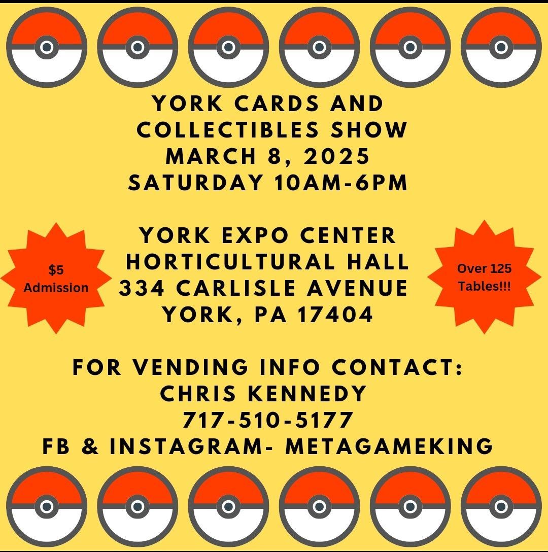 YORK CARDS AND COLLECTIBLES SHOW