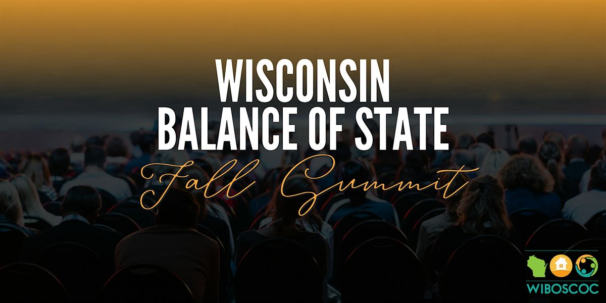 Wisconsin Balance of State September Summit